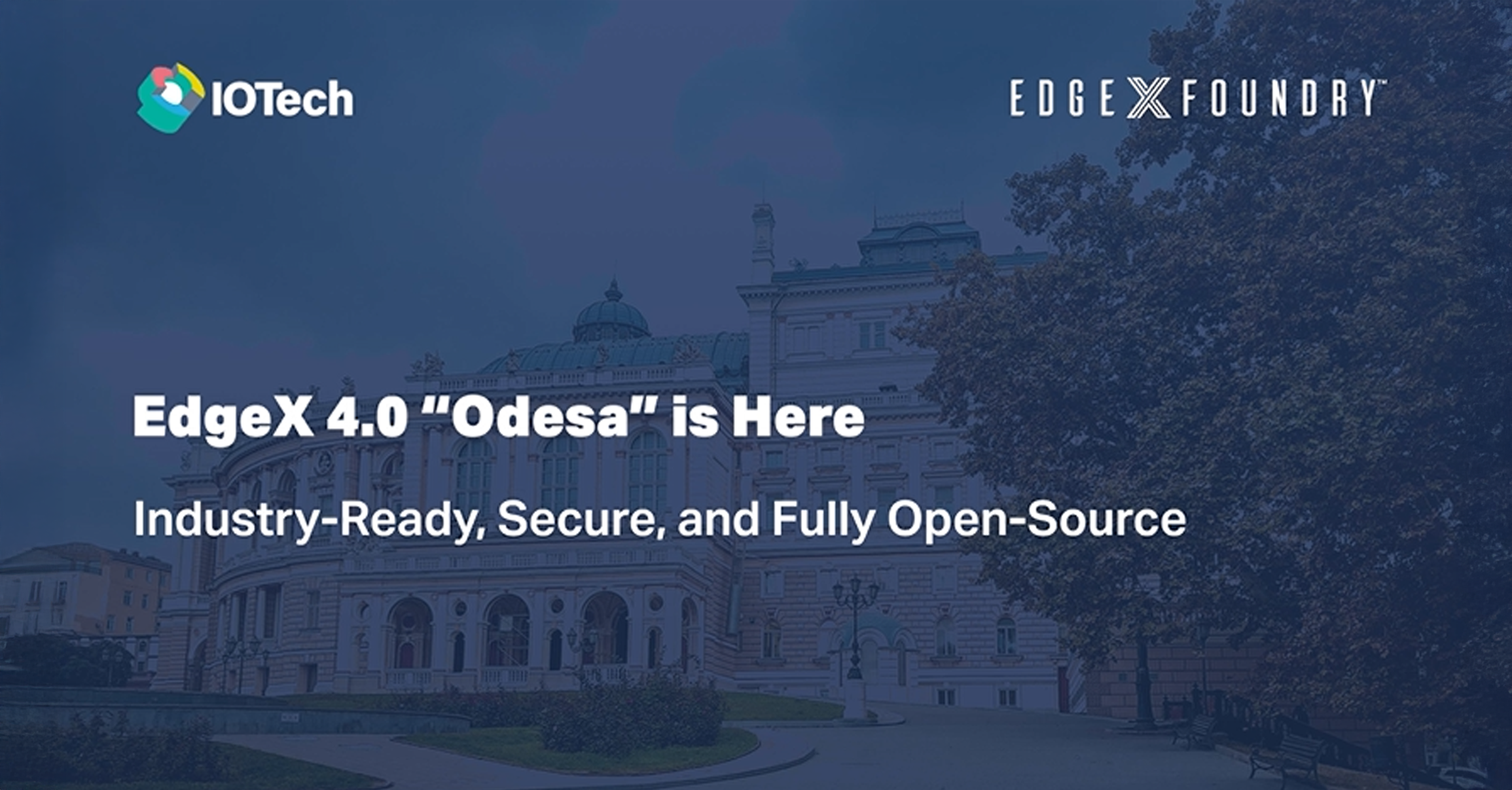 EdgeX 4.0 "Odesa" is Here