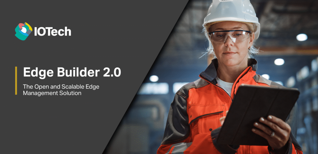 Edge Builder v2.0 | IOTech Systems