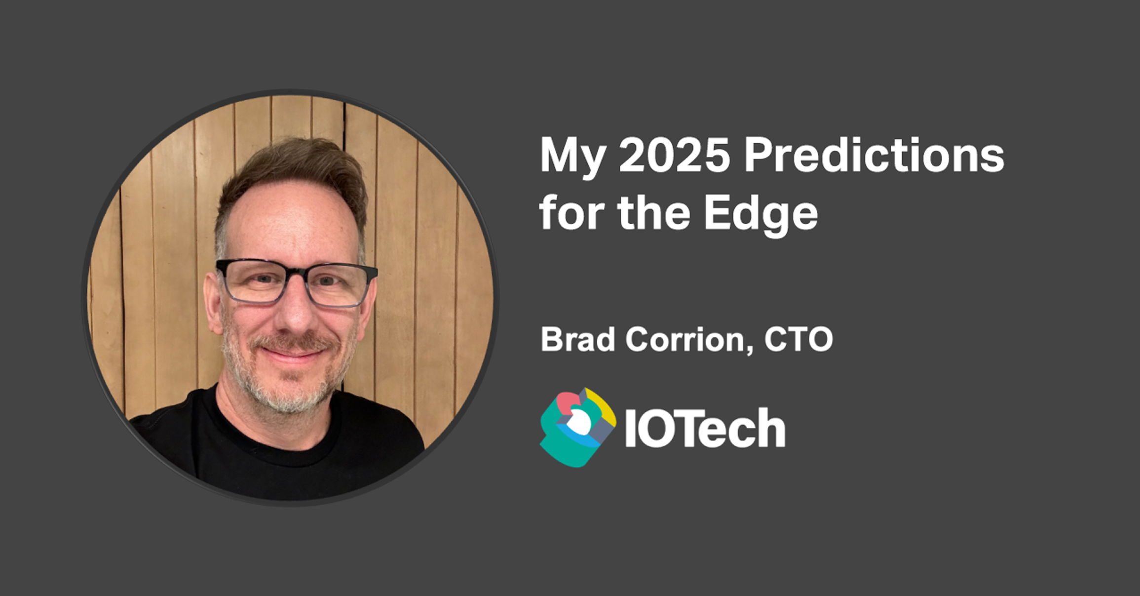 My 2025 Predictions, Brad Corrion