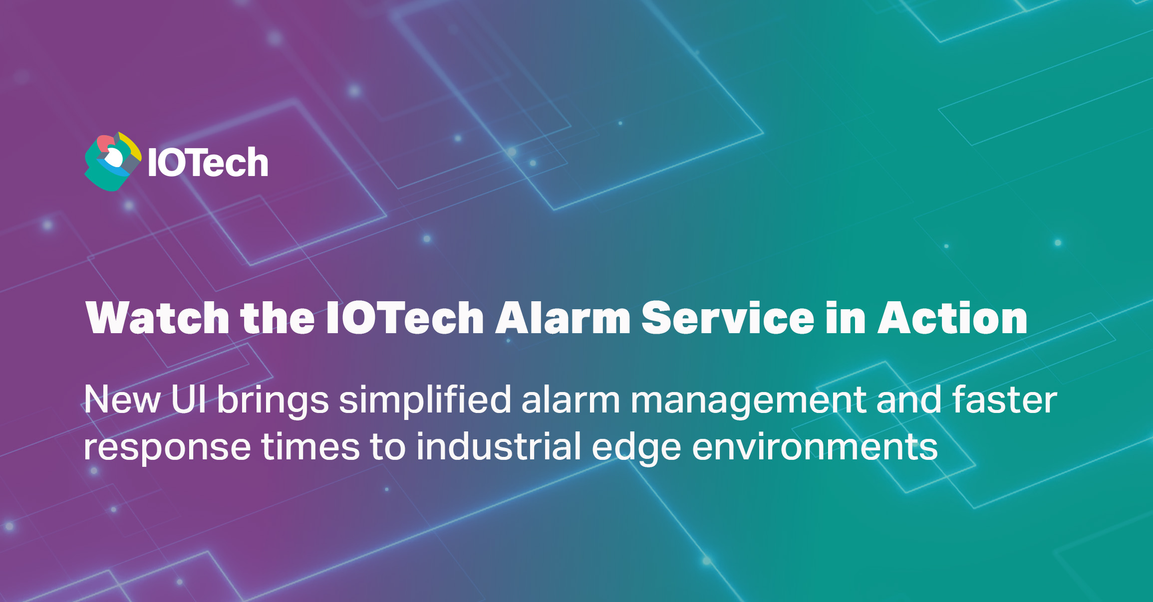 Watch the IOTech Alarm Service in Action